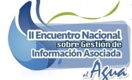 II Encuentro Nacional Gestión Información asociada al Agua